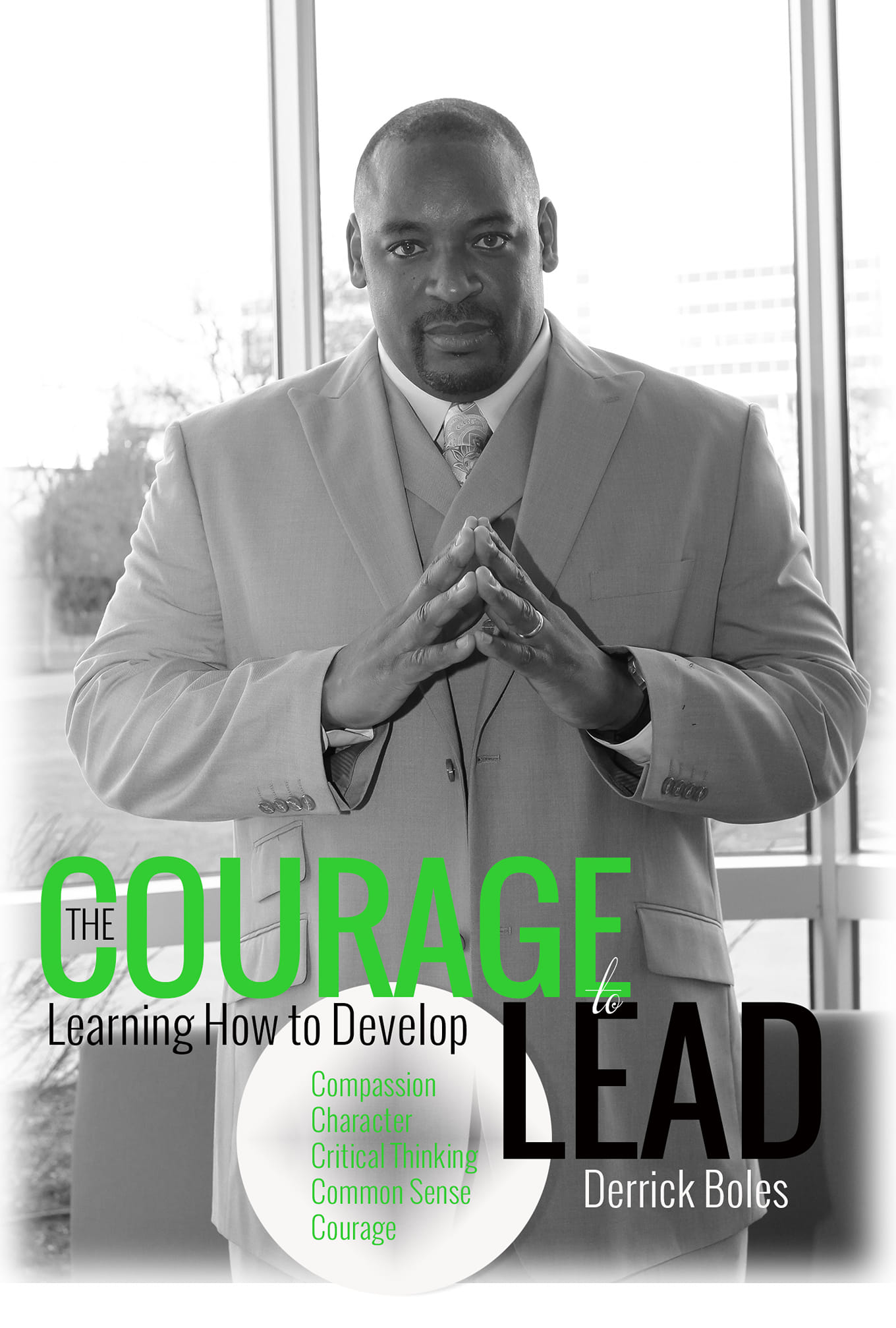 the courage to lead